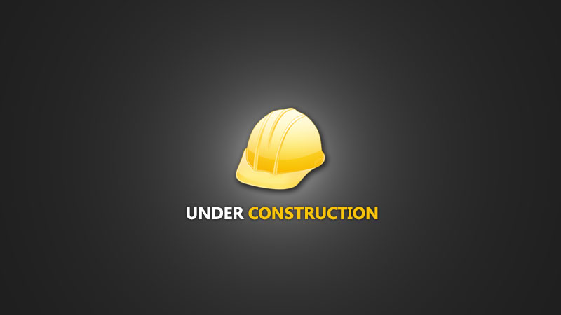 Under Construction